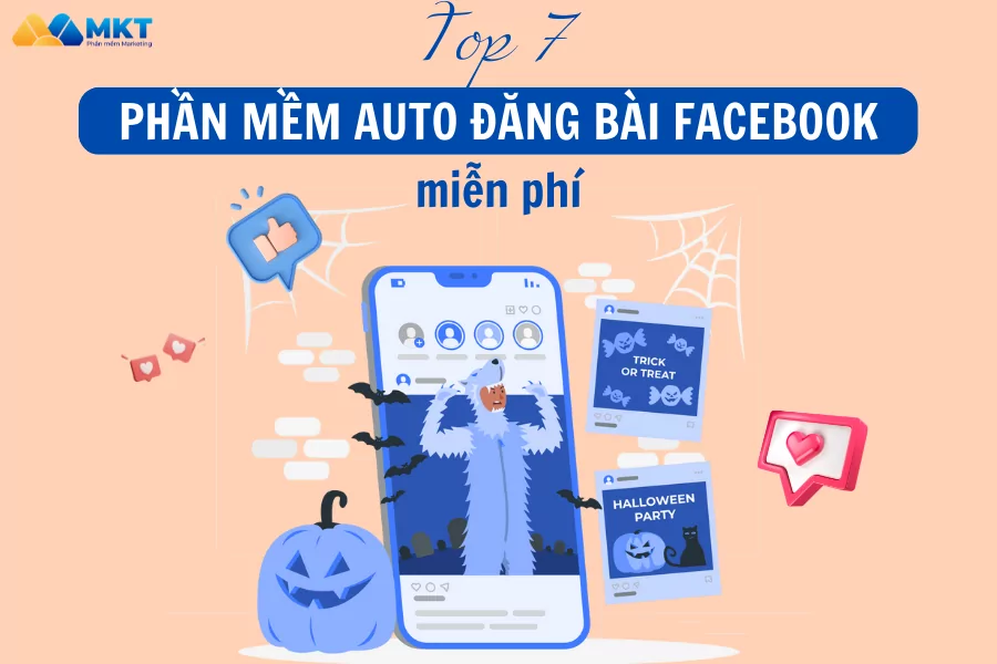 TOP 7 phần mềm đăng bài Facebook