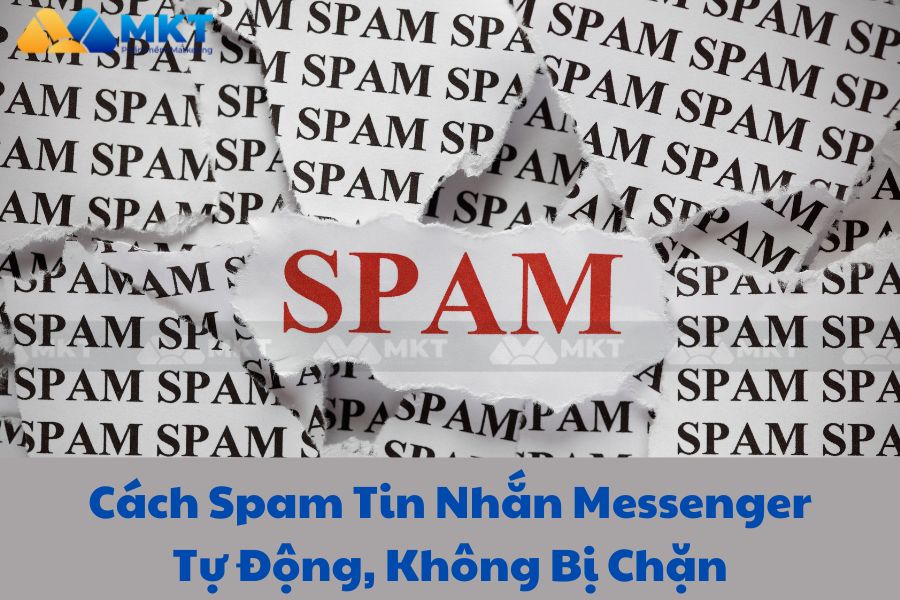 Cách spam tin nhắn messenger