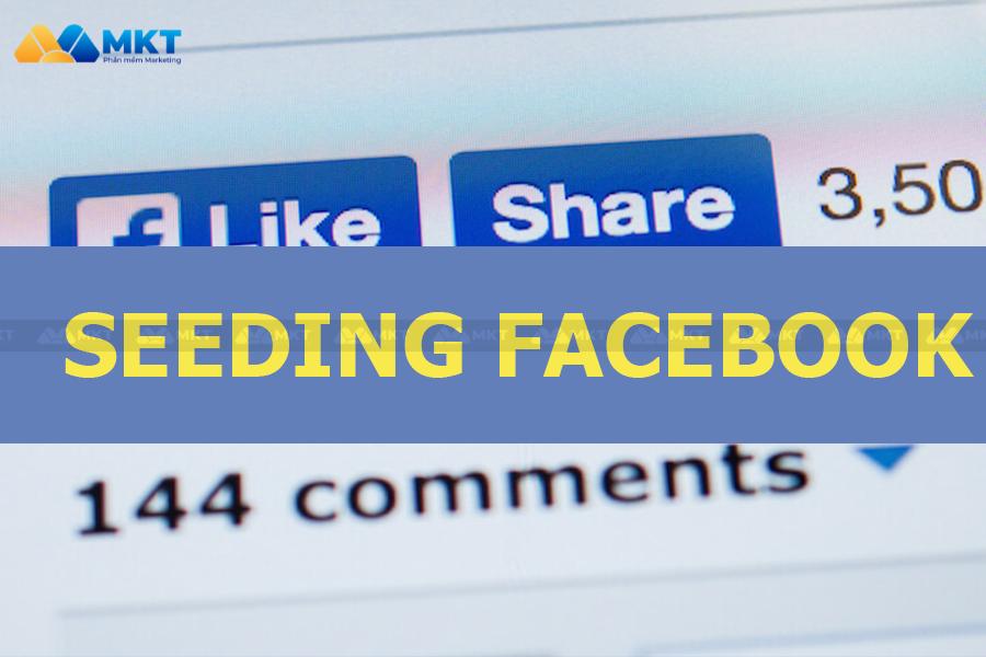 Tại sao cần đi seeding trên Facebook?